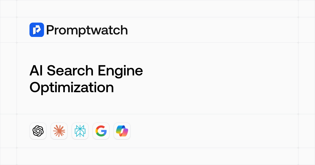 AI Search Engine Optimization - AI SEO & GEO Glossary | Promptwatch