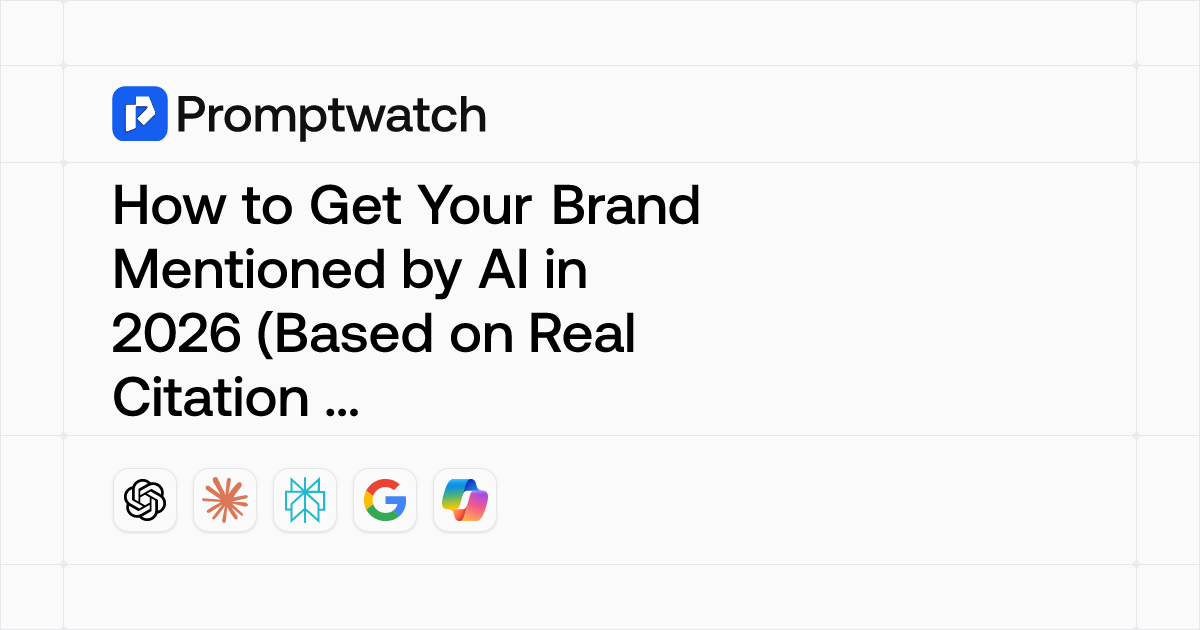How to Get Your Brand Mentioned by AI in 2026 (Based on Real Citation ...